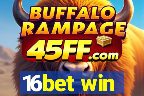 16bet win